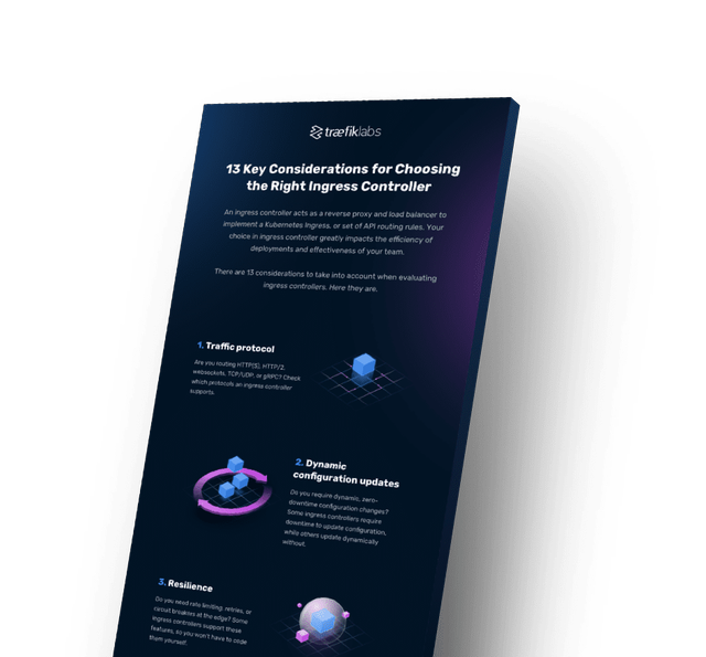 13 Key Considerations for Choosing the Right Ingress Controller