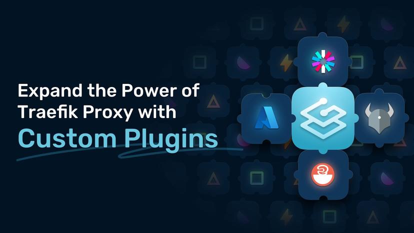 Expand the Power of Traefik Proxy with Custom Plugins