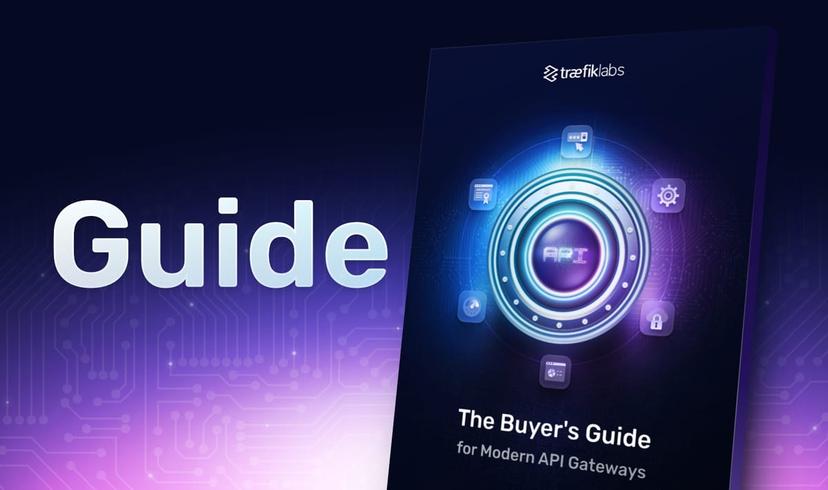 The Buyer's Guide for Modern API Gateways
