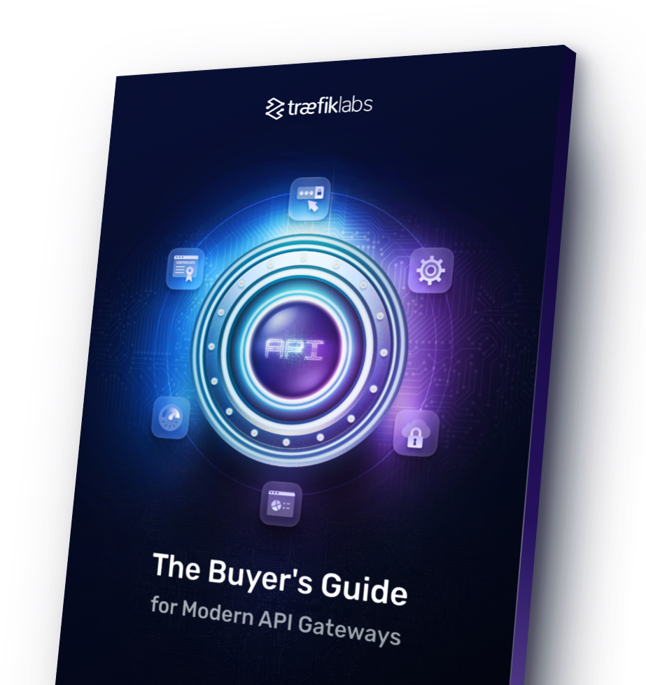 The Buyer's Guide for Modern API Gateways