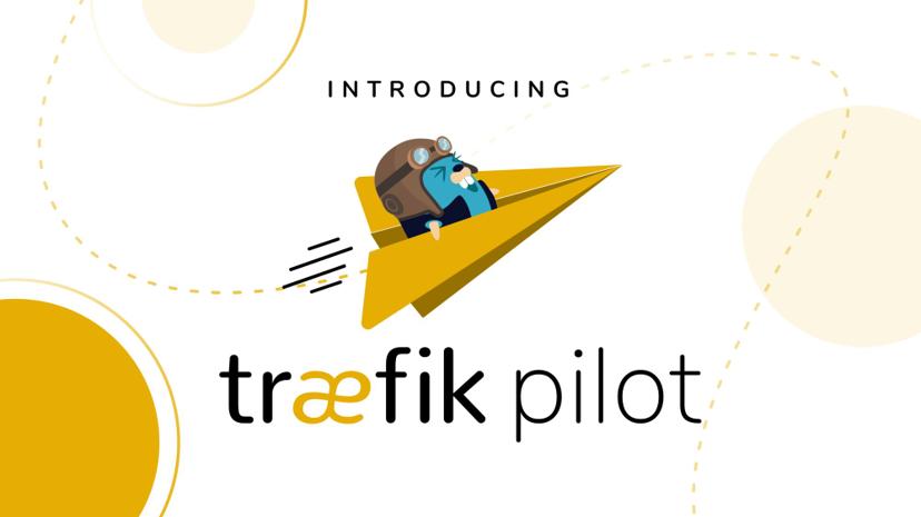 Introducing Traefik Pilot: a First Look at Our New SaaS Control Platform for Traefik