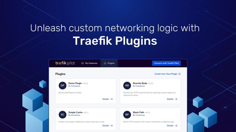 Unleash custom networking logic with Traefik Plugins