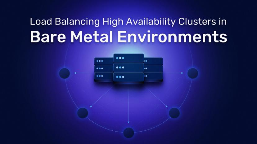 Load Balancing High Availability Clusters in Bare Metal Environments with Traefik Proxy