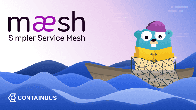 Announcing Maesh, a Lightweight and Simpler Service Mesh Made by the Traefik Team