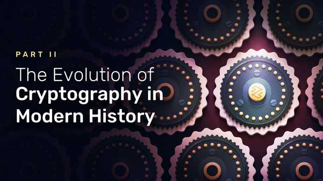 The Evolution of Cryptography in Modern History